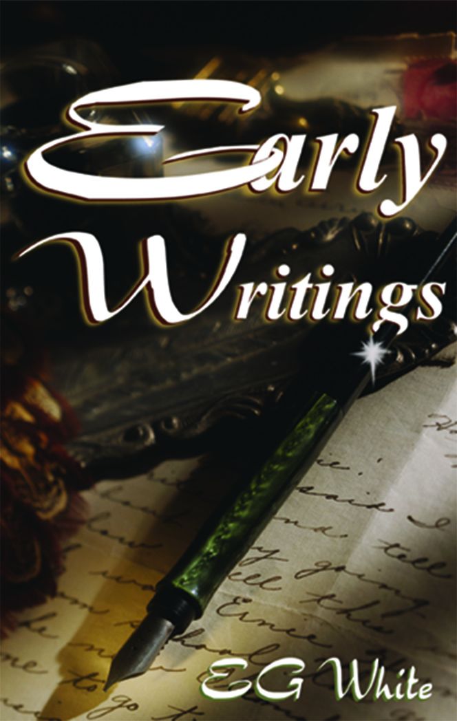 Early Writings by E. G. White