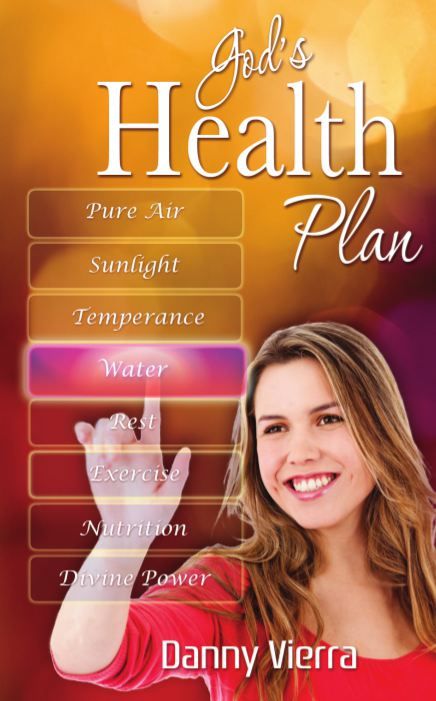 God’s Health Plan by Danny Vierra